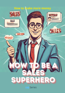 Superpowers to become an expert in sales